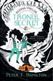 Tronul secret. Regina viselor - Volumul 1 | Peter F. Hamilton, Corint Junior