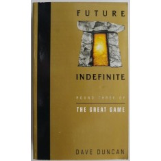 Future indefinite &ndash; Dave Duncan
