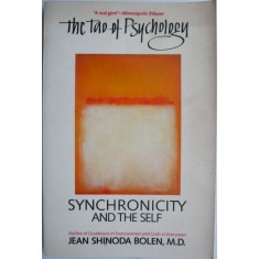 The Tao of Psychology. Synchronicity and the Self &ndash; Jean Shinoda Bolen