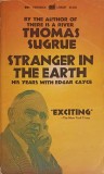 STRANGER IN THE EARTH. THE STORY OF A SEARCH-THOMAS SUGRUE-239426