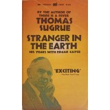 STRANGER IN THE EARTH. THE STORY OF A SEARCH-THOMAS SUGRUE-239426