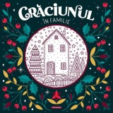 Cumpara ieftin Crăciunul &icirc;n familie - Paperback - Mimorello
