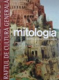 Mitologia. Orientul apropiat, Egiptul, Grecia. Raftul de cultura generala