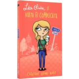 Lea Olivier si viata ei complicata - Vol. I - Ratacita