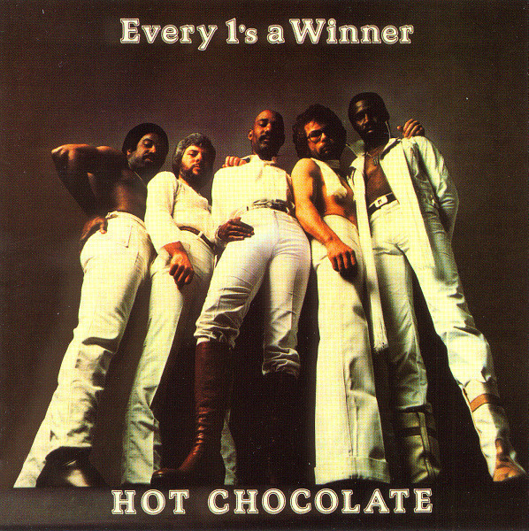 Vinil Hot Chocolate &ndash; Every 1&#039;s A Winner (VG+)