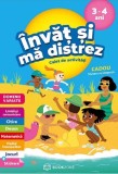 Invat si ma distrez 3-4 ani