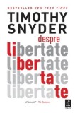 Cumpara ieftin Despre libertate/Timothy Snyder