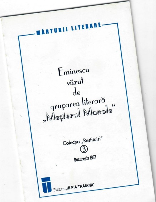 Eminescu vazut de gruparea literara Mesterul Manole