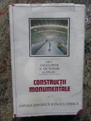 CONSTRUCTII MONUMENTALE-DINU TEODOR CONSTANTINESCU foto