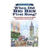 When Did Big Ben First Bong 101 Questions Answered About The Greatest City On Earth