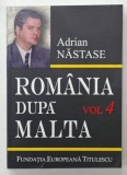 ROMANIA DUPA MALTA , 875 DE ZILE LA EXTERNE de ADRIAN NASTASE , VOLUMUL 4 (1 MARTIE - 30 APRILIE 1991 ) , APARUTA 2007