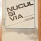 Nucul si via de Gheorghe Vaduva