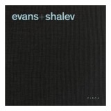 Evans + Shalev