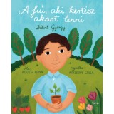 A fi&uacute;, aki kert&eacute;sz akart lenni - B&aacute;lint Gy&ouml;rgy - Kert&eacute;sz Edina