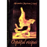 Cumpara ieftin Alexandru Mociran Cristof - Ospatul risipei. Versuri - 135696