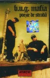 B.U.G. Mafia &ndash; Poezie de strada