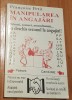 Manipularea in angajari - Francoise Petit, Editura Antet, 160 pagini, Psihologie