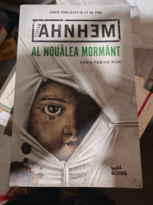 Ștefan Ahnhem - Al nouălea morm&amp;acirc;nt. foto