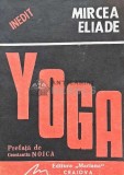 Yoga. Problematica filosofiei indiene - 1991 - Mircea Eliade (AJ24)