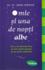 O mie si una de nopti albe (Chris Winter)