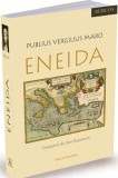 Eneida - Publius Vergilius Maro - Editura Ratio et Revelatio
