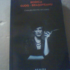 Rodica Ojog-Brasoveanu - CIANURA PENTRU UN SURAS ( Nemira, 2013 )