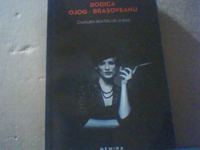 Rodica Ojog-Brasoveanu - CIANURA PENTRU UN SURAS ( Nemira, 2013 ) foto