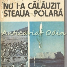 Nu I-a Calauzit Steaua Polara - Alina Si Czeslaw Centkiewicz