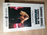 Lawrence Durrell - Cvintetul din Avignon: 3. Constance sau Indeletniciri solitare (Editura Univers, 1996)