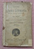 Curs de limba germana pentru scolile secundare. Bucuresci, 1893 - Mih. Berar, Alta editura