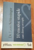 10 motive stupide care distrug un cuplu de Dr. Laura Schlessinger