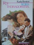 Sora Indragostita - Karla Benton, Roman de Dragoste, Editura Coni 1992, 238 Pagini