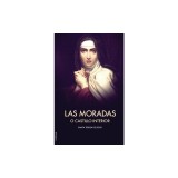 Las Moradas o el Castillo interior (Letra Grande)