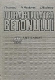 Durabilitatea betonului - 1982 - V. Moldovan (AD41)