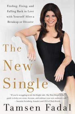 The New Single: Finding, Fixing, and Falling Back in Love with Yourself After a Break-Up or Divorce foto