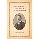 Babits Mih&aacute;ly huszon&ouml;t legszebb verse - Babits Mih&aacute;ly