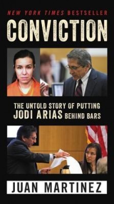 Conviction: The Untold Story of Putting Jodi Arias Behind Bars foto