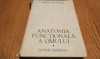 ANATOMIA FUNCTIONALA A OMULUI - Volumul I - Anatomia Generala si Aparatul Locomotor - Raoul Robacki - Editura Scrisul Romanesc, 1985, 556 p, Alta editura