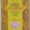 COMMENT INTERPRETER LA KABBALE , POUR CONNAITRE SON ORIGINE ET SON DEVENIR par RUN FUTTHARK , 1996