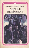Mihail Sadoveanu - Noptile de Sanziene