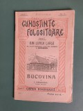 Bucovina - I. Simionescu, 1931 , Colectia Cunostinte Folositoare / R5P4F