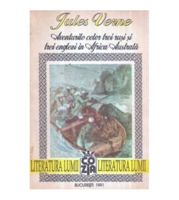 Jules Verne - Aventurile celor trei rusi si trei englezi in Africa foto