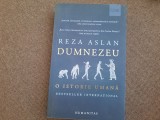 Reza Aslan - Dumnezeu, o istorie umana