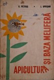 Apicultura si baza melifera &ndash; V. Petrus, I. Oprisan