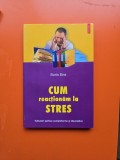 CUM reacționăm la STRES - Sorin Ene