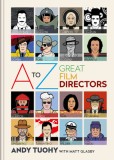 A-Z Great Film Directors