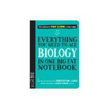 Everything You Need to Ace Biology in One Big Fat Notebook