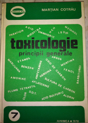 Toxicologie: Principii generale-Martian Cotrau foto