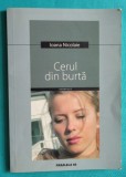 Ioana Nicolaie &ndash; Cerul din burta ( prima editie )
