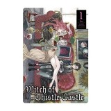 Witch of Thistle Castle Vol. 1